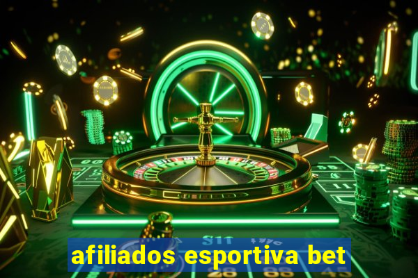 afiliados esportiva bet